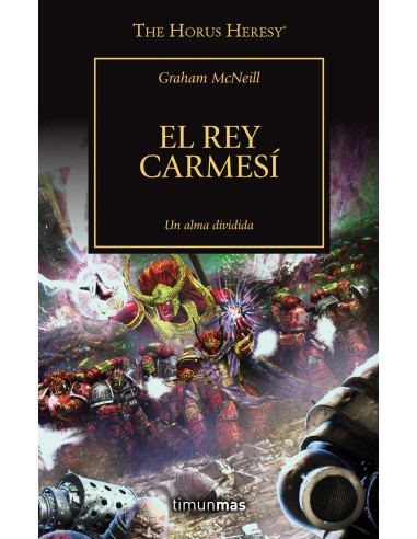 The Horus Heresy nº 44 54 El rey carmesi